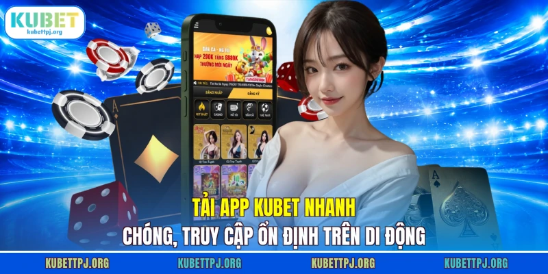 Tải App KUBET